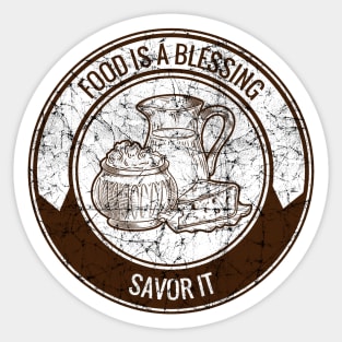 Food Is A Blessing Savor It Sticker